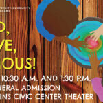 A colorful painting of three children playing together with the text "Missouri State University-West Plains University/Community Programs Department; 'Bold, Brave, Curious!' Oct. 12; 10:30 a.m. and 1:30 p.m.; Free General Admission; West Plains Civic Center Theater."